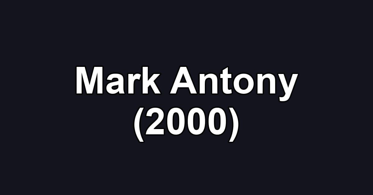 Mark Antony (2000)