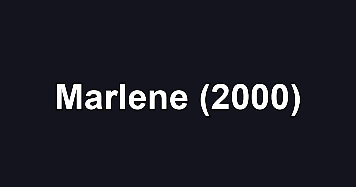 Marlene (2000)