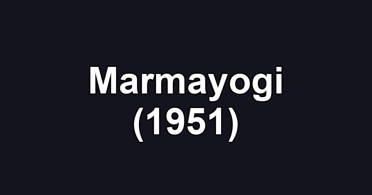 Marmayogi (1951)