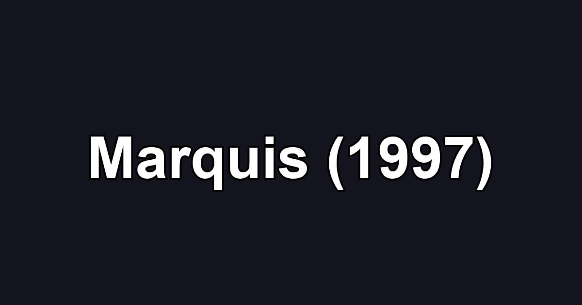Marquis (1997)