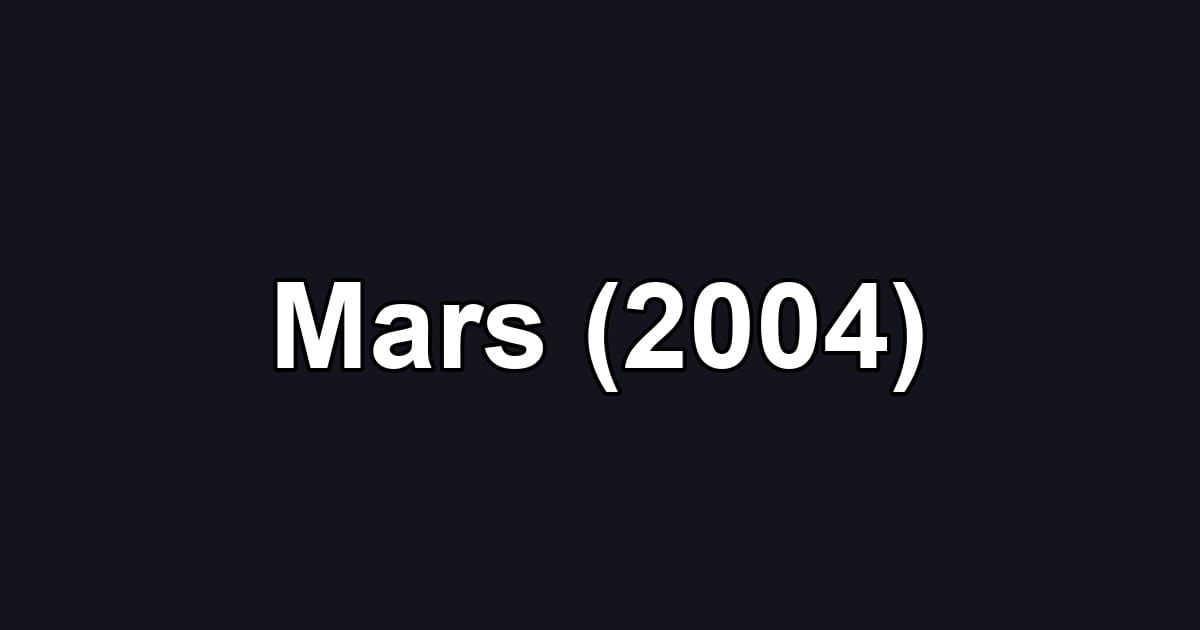 Mars (2004)