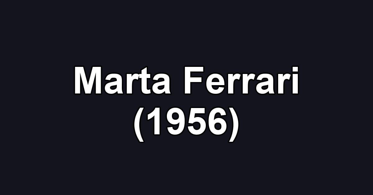 Marta Ferrari (1956)