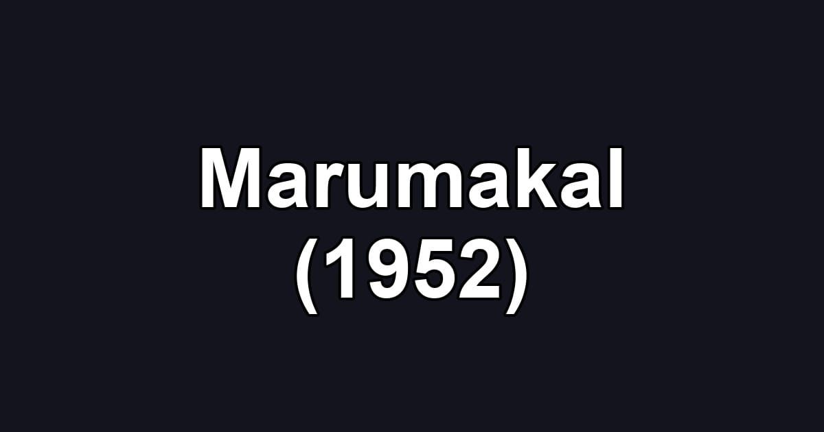 Marumakal (1952)
