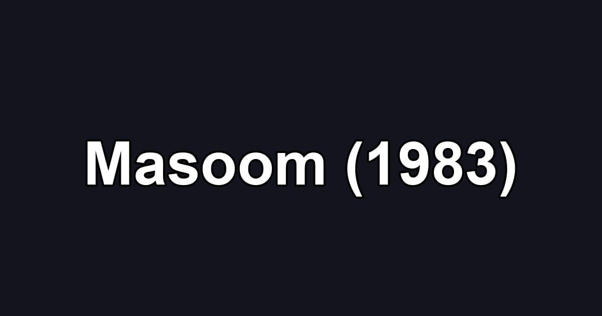 Masoom (1983)