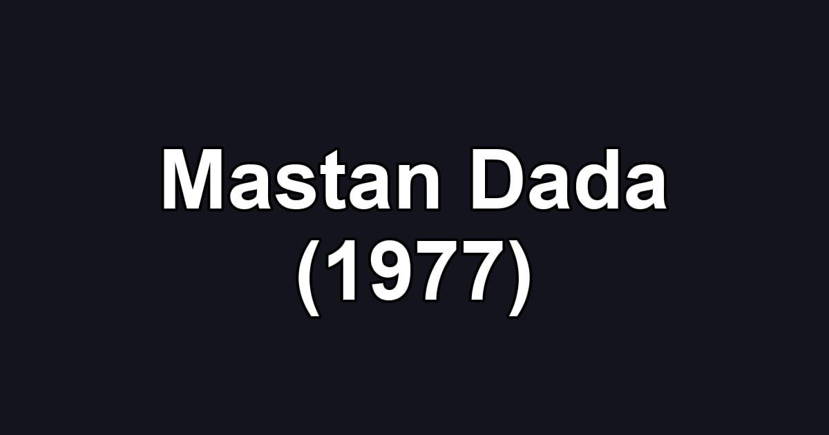 Mastan Dada (1977)