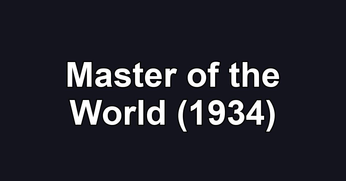 Master of the World (1934)