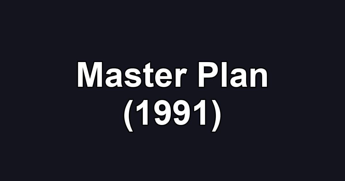 Master Plan (1991)