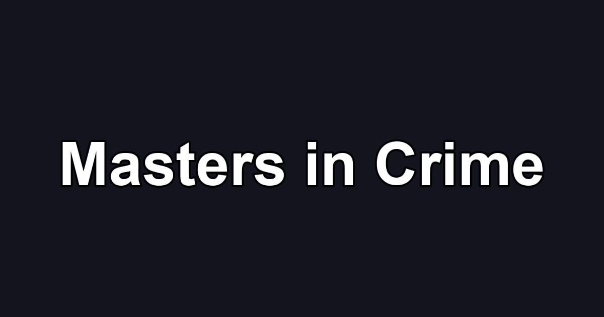 Masters in Crime