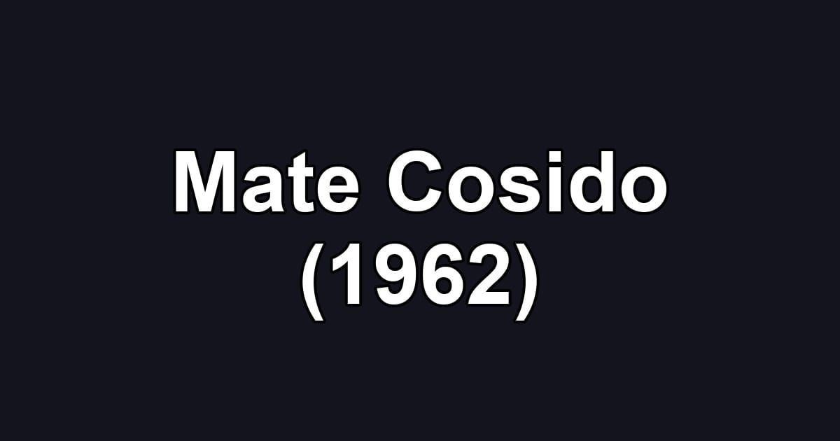 Mate Cosido (1962)