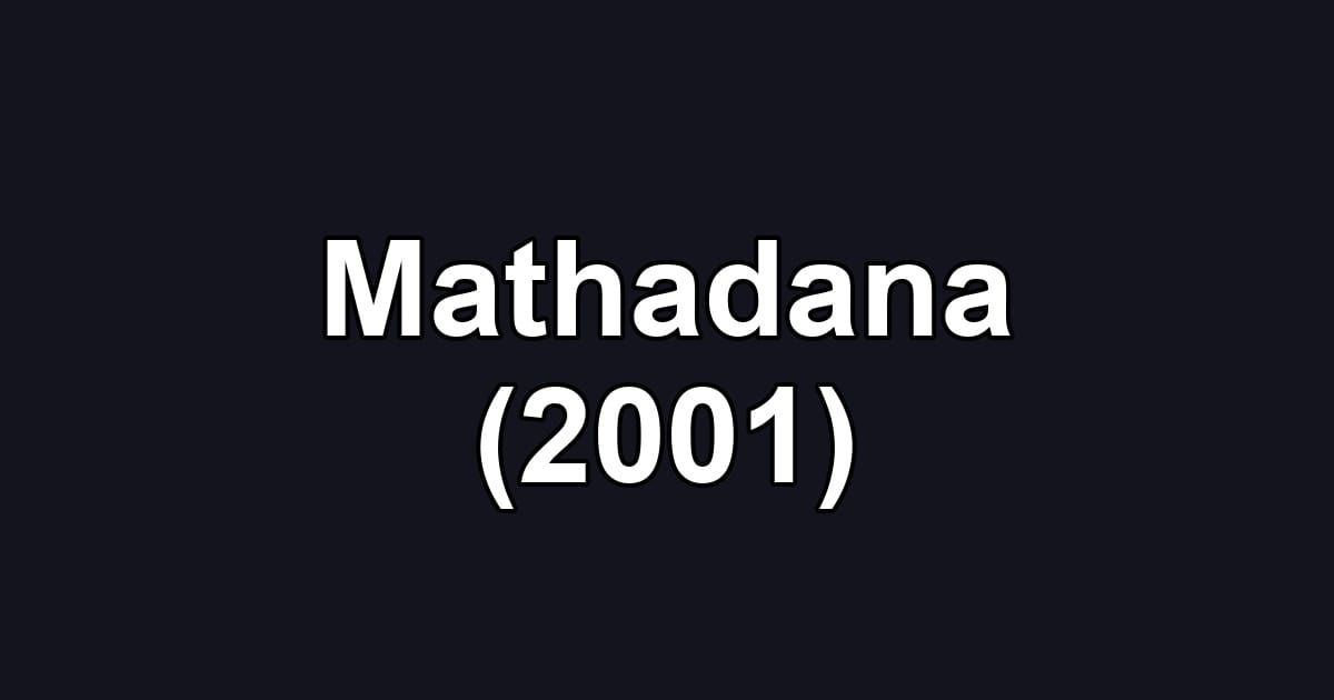Mathadana (2001)