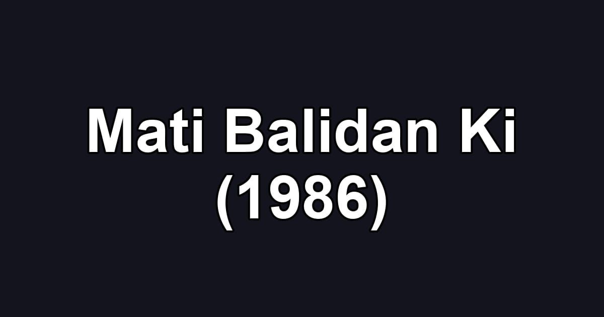 Mati Balidan Ki (1986)