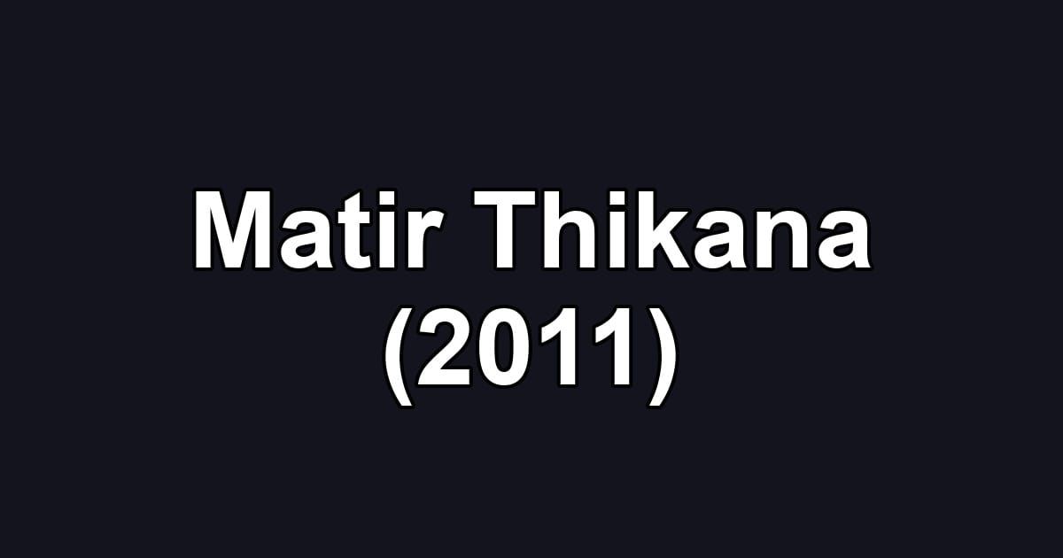 Matir Thikana (2011)