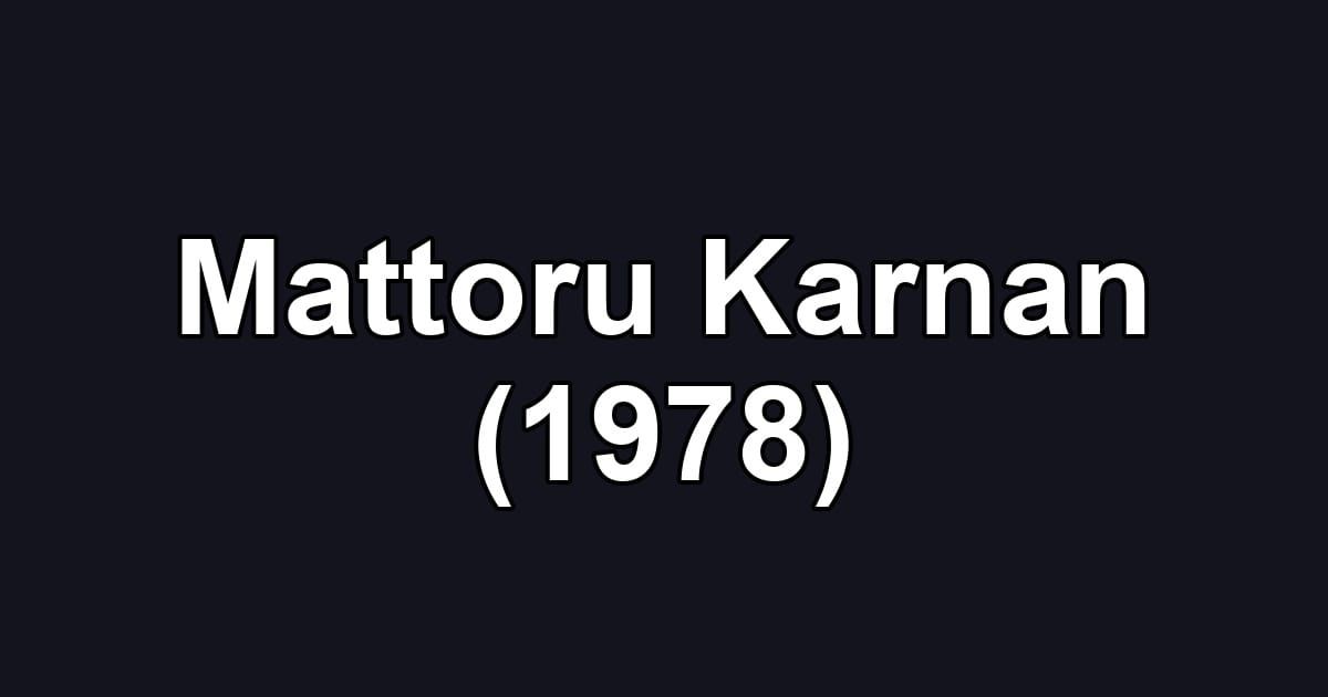 Mattoru Karnan (1978)