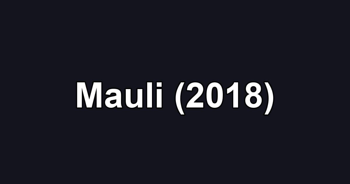 Mauli (2018)