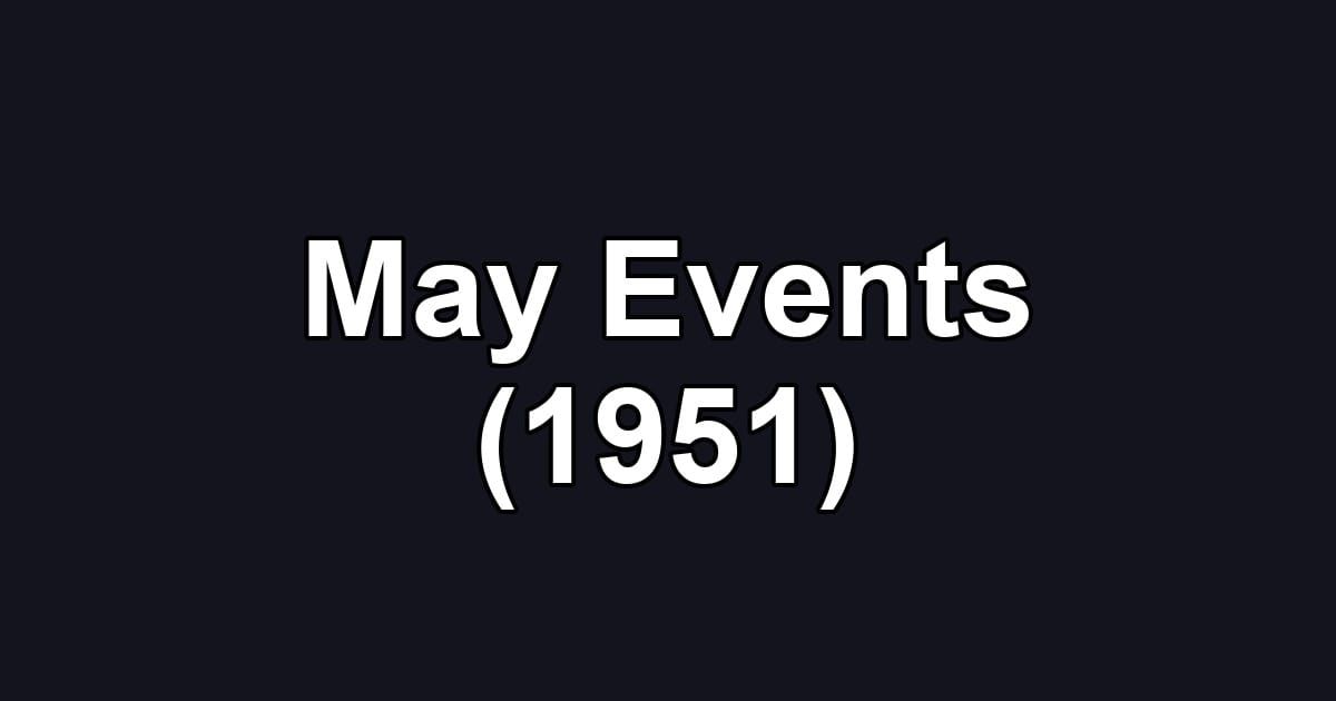 May Events (1951)