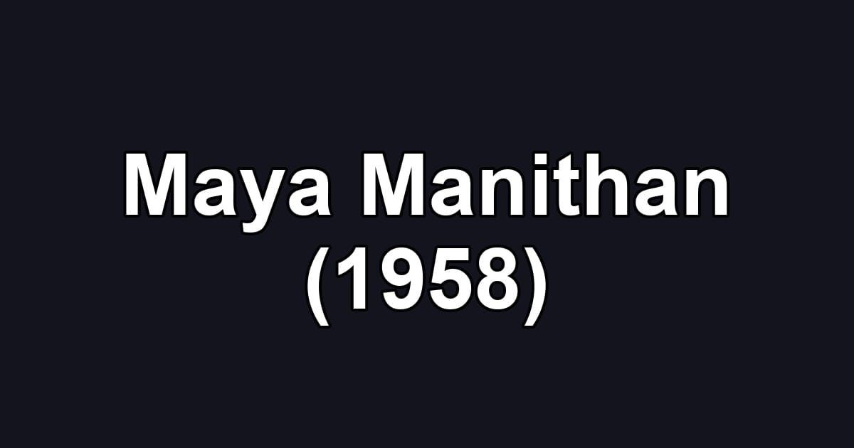Maya Manithan (1958)