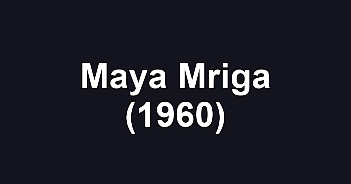 Maya Mriga (1960)