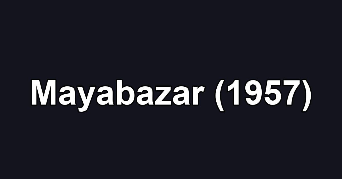 Mayabazar (1957)