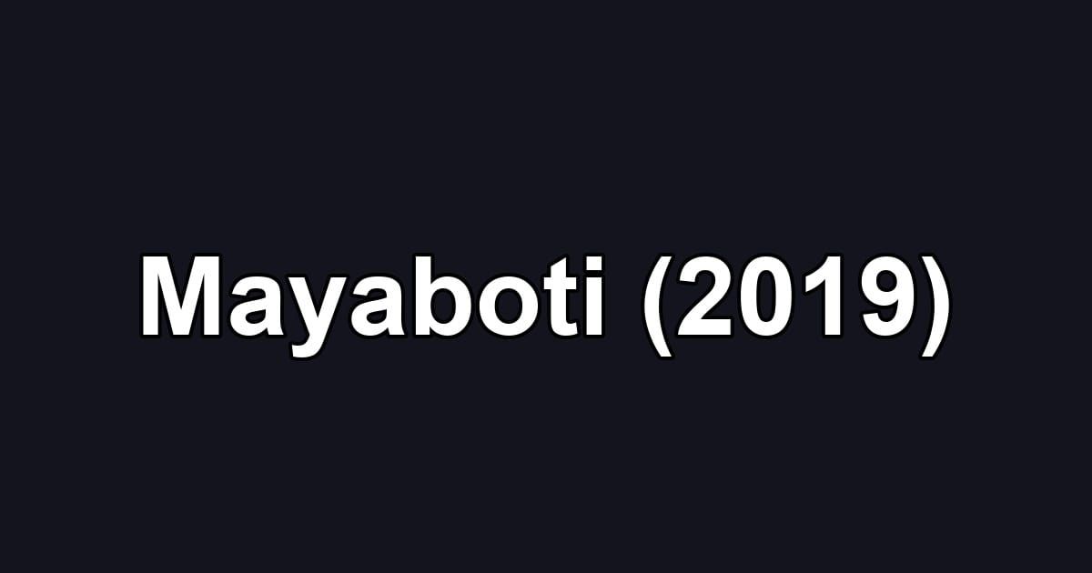 Mayaboti (2019)