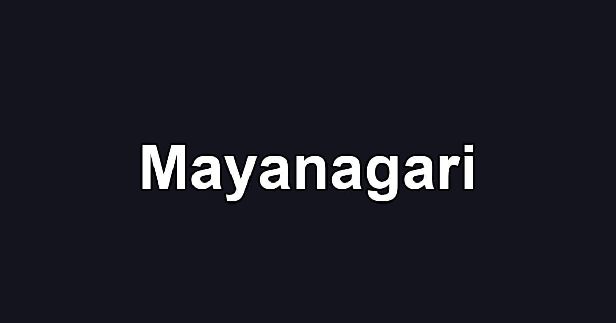 Mayanagari