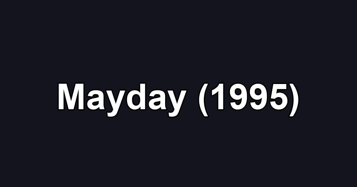 Mayday (1995)