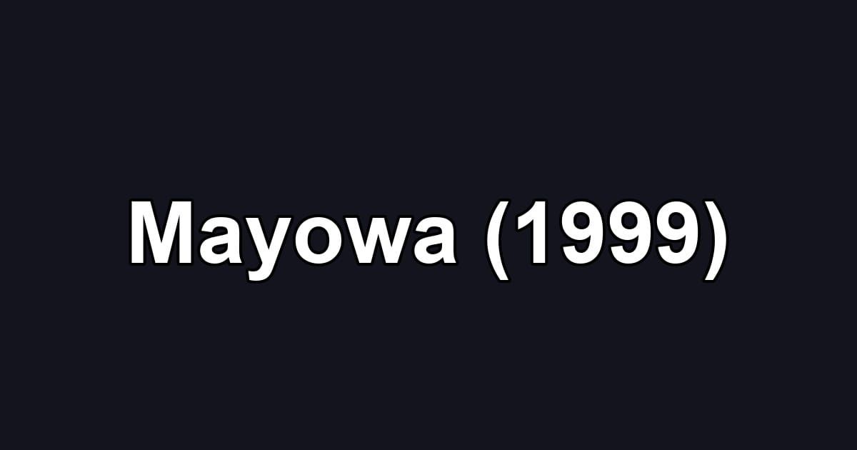 Mayowa (1999)