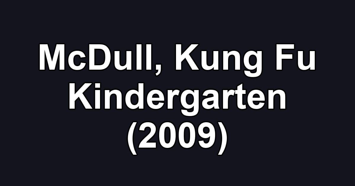 McDull, Kung Fu Kindergarten (2009)