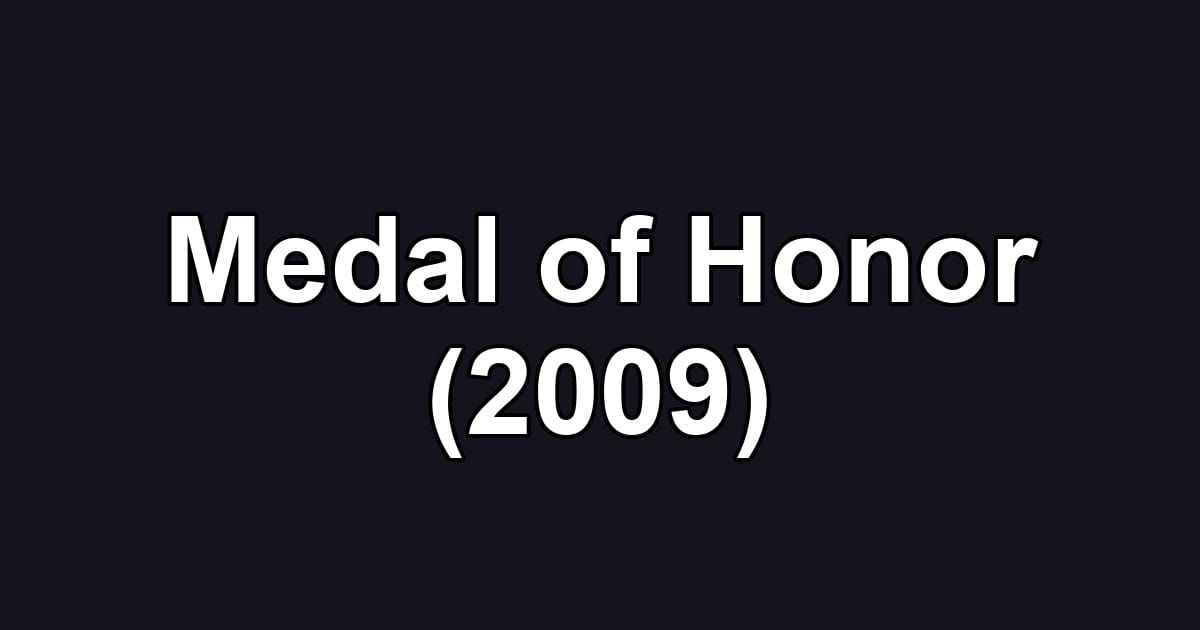 Medal of Honor (2009)