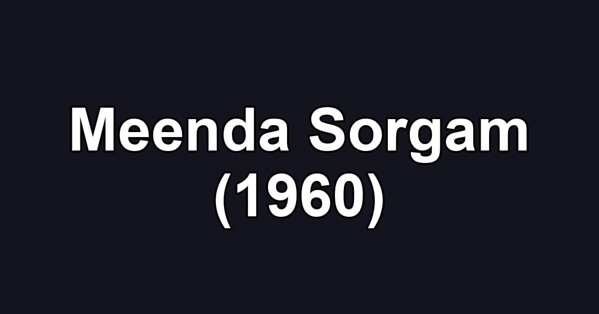Meenda Sorgam (1960)