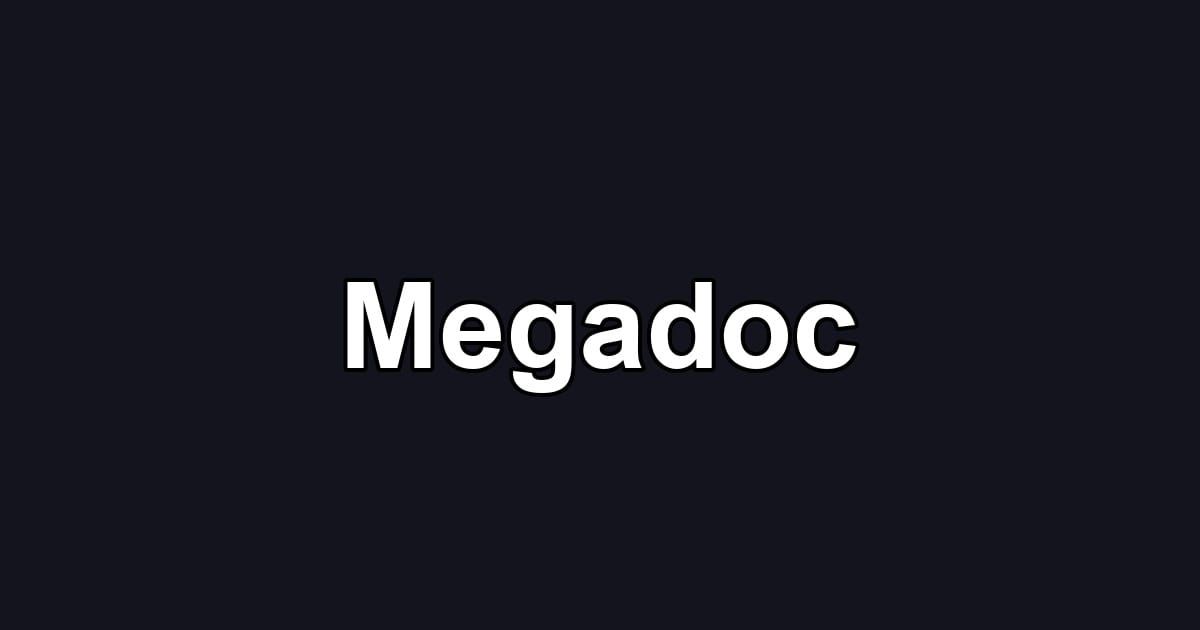 Megadoc