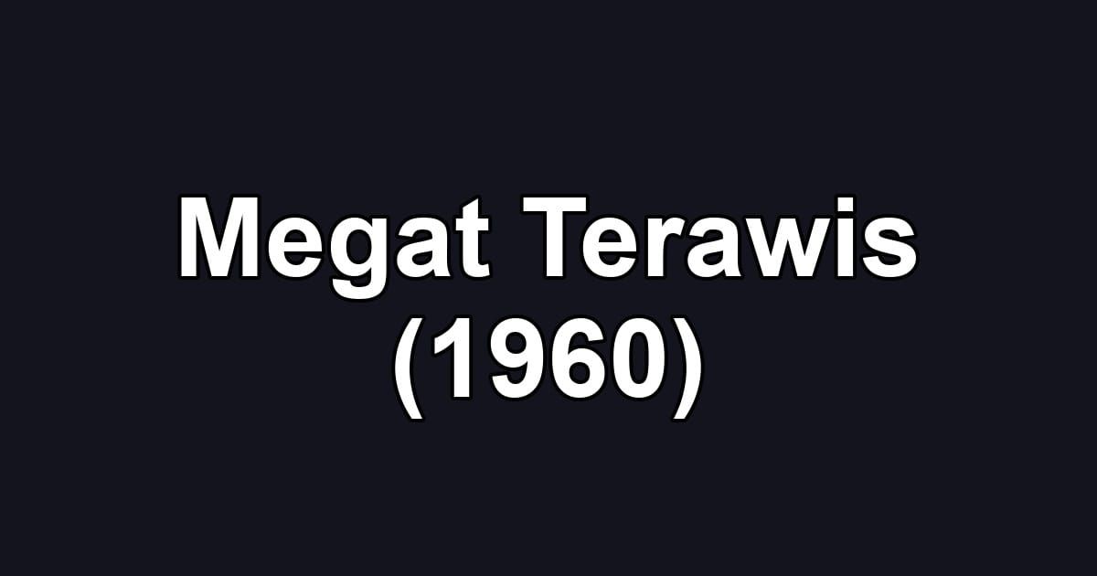Megat Terawis (1960)