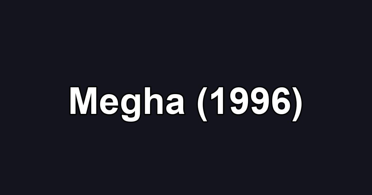 Megha (1996)