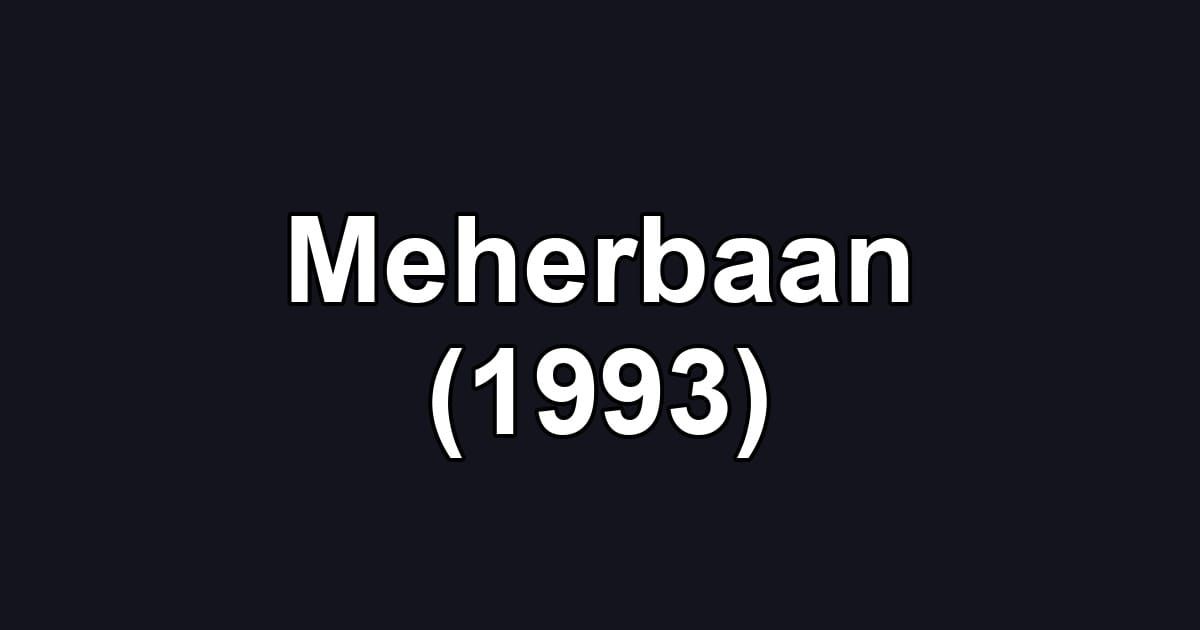 Meherbaan (1993)