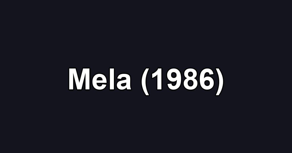 Mela (1986)