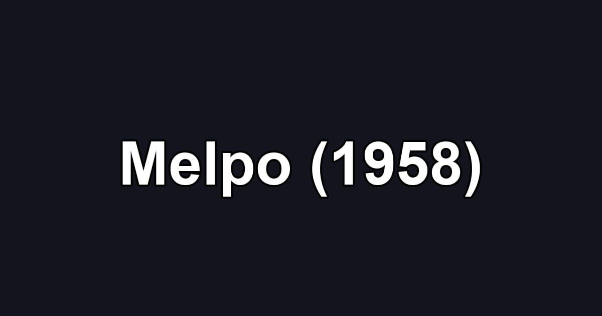Melpo (1958)
