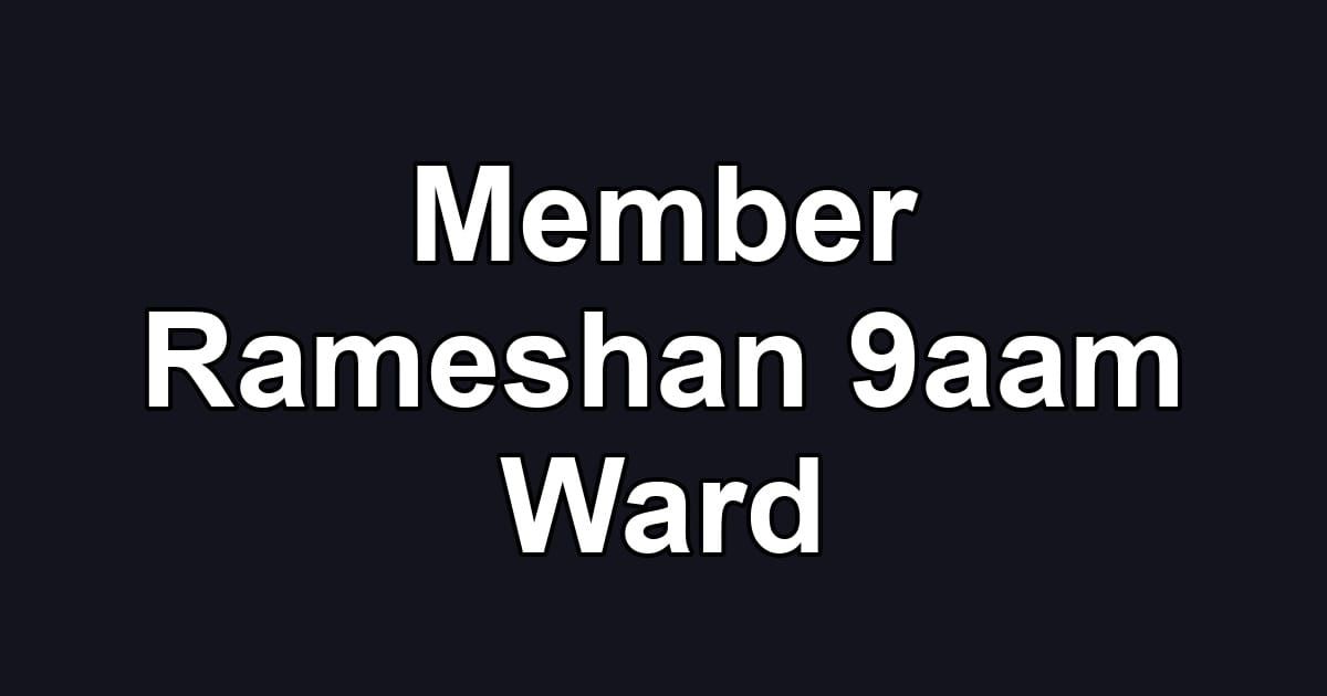 Member Rameshan 9aam Ward