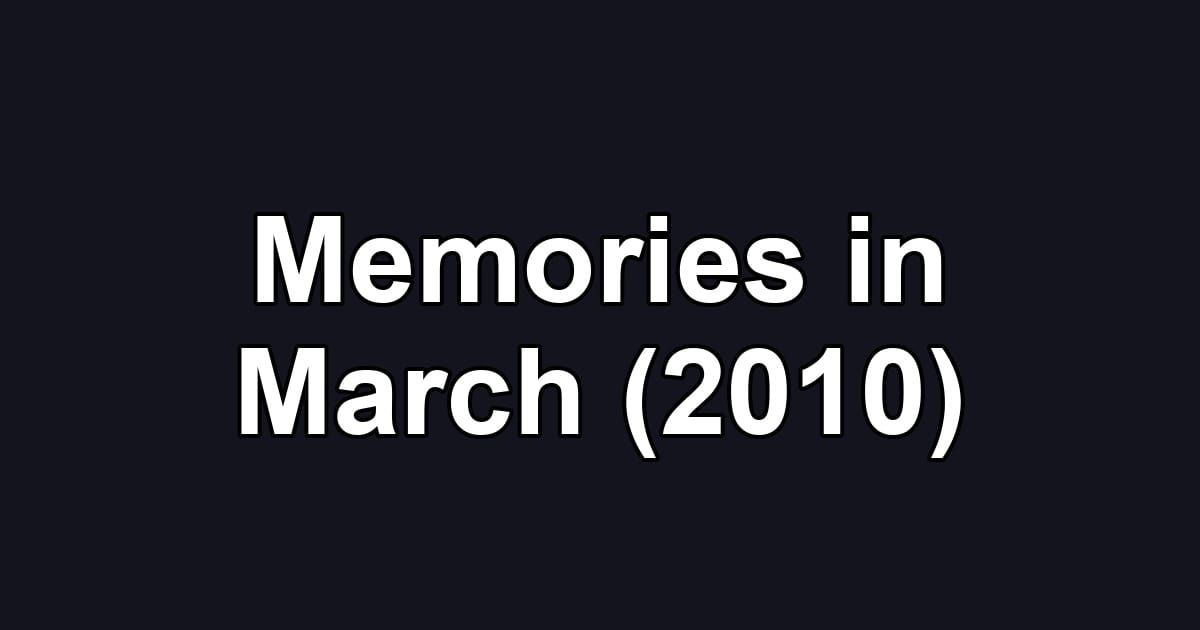 Memories in March (2010)