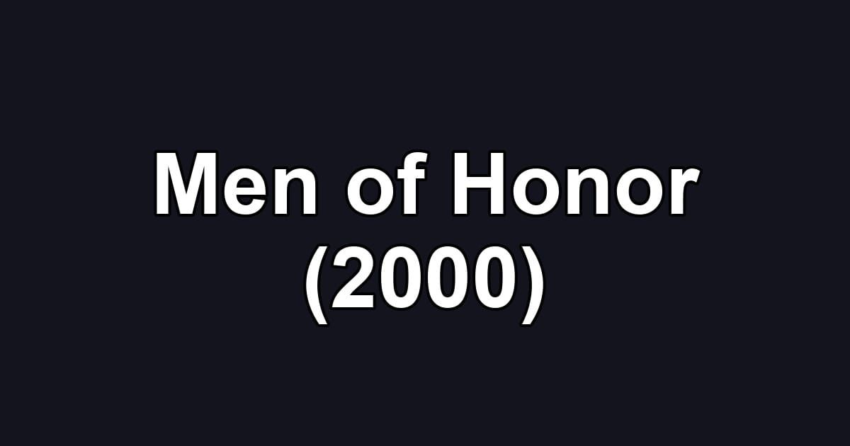 Men of Honor (2000)