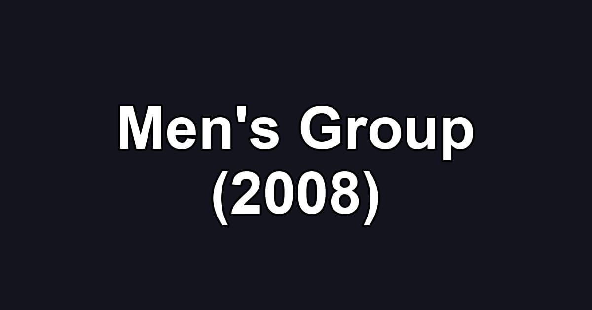 Men's Group (2008)