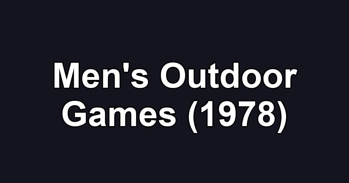 Men's Outdoor Games (1978)