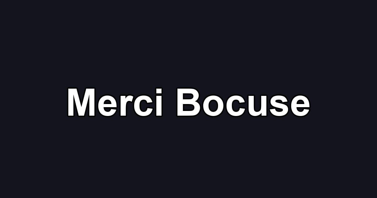 Merci Bocuse