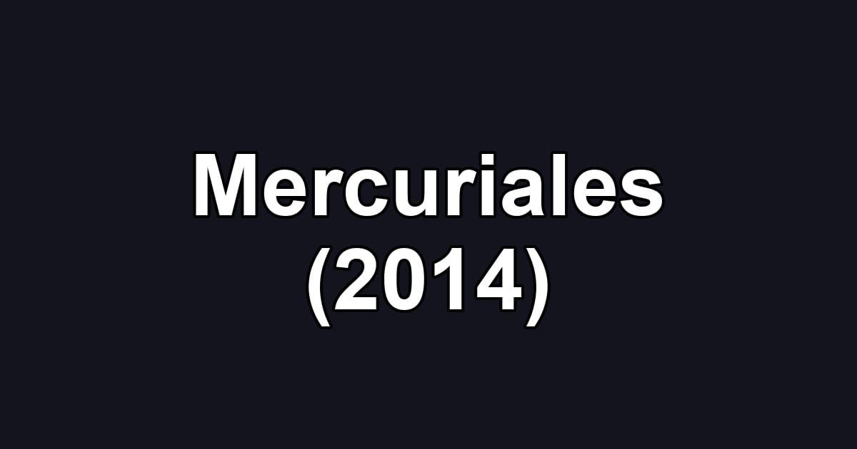 Mercuriales (2014)