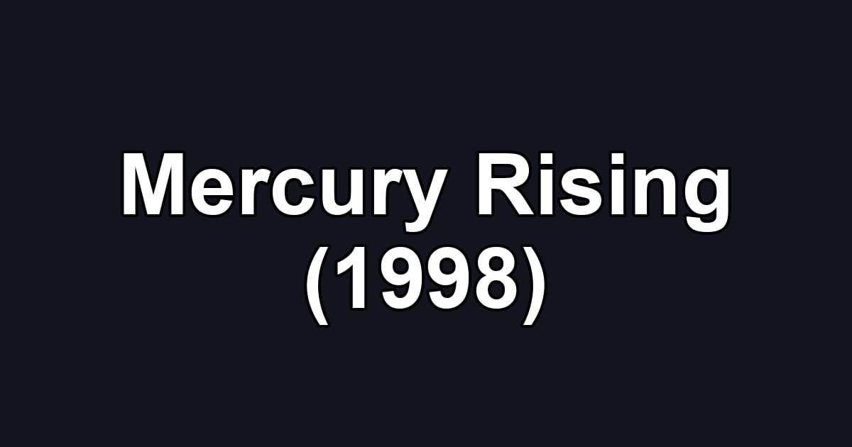 Mercury Rising (1998)