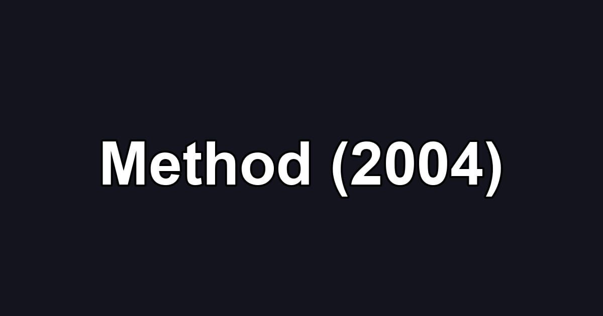 Method (2004)