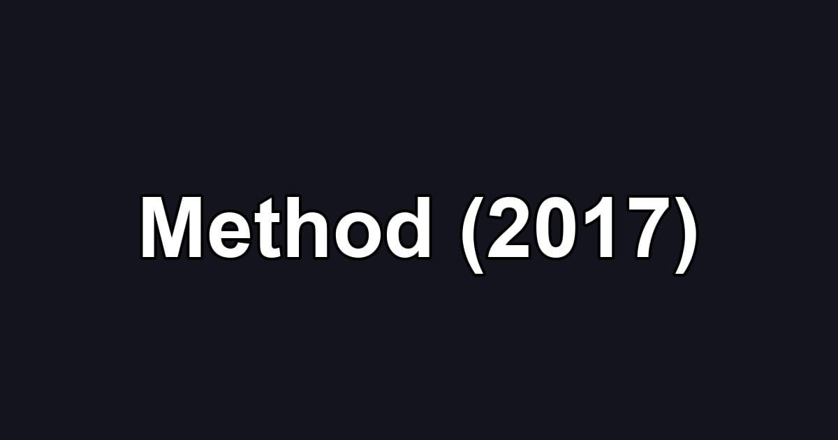 Method (2017)