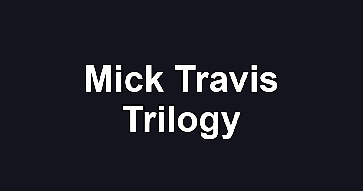 Mick Travis Trilogy