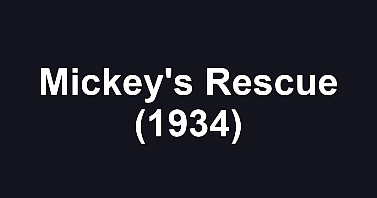 Mickey's Rescue (1934)