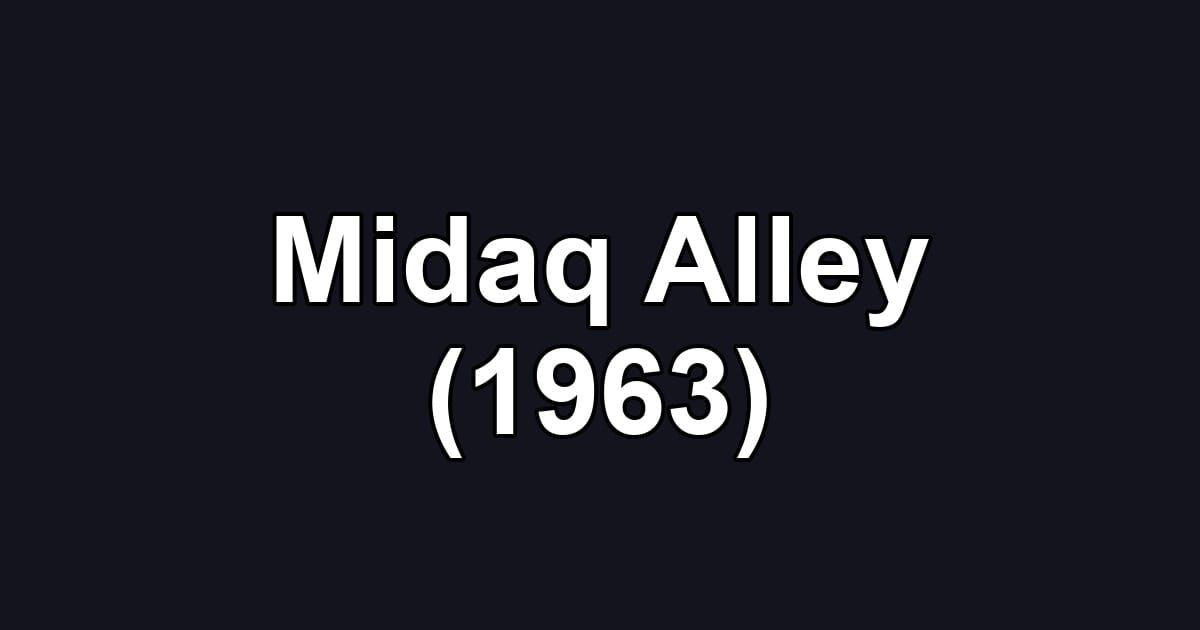 Midaq Alley (1963)