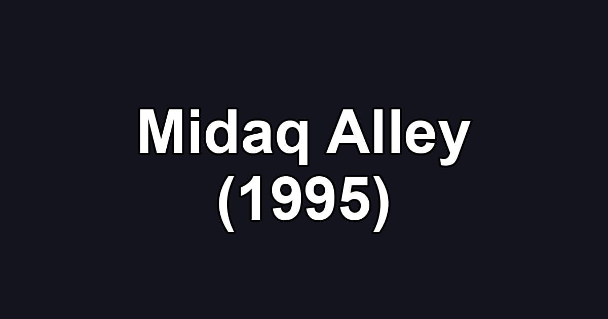 Midaq Alley (1995)
