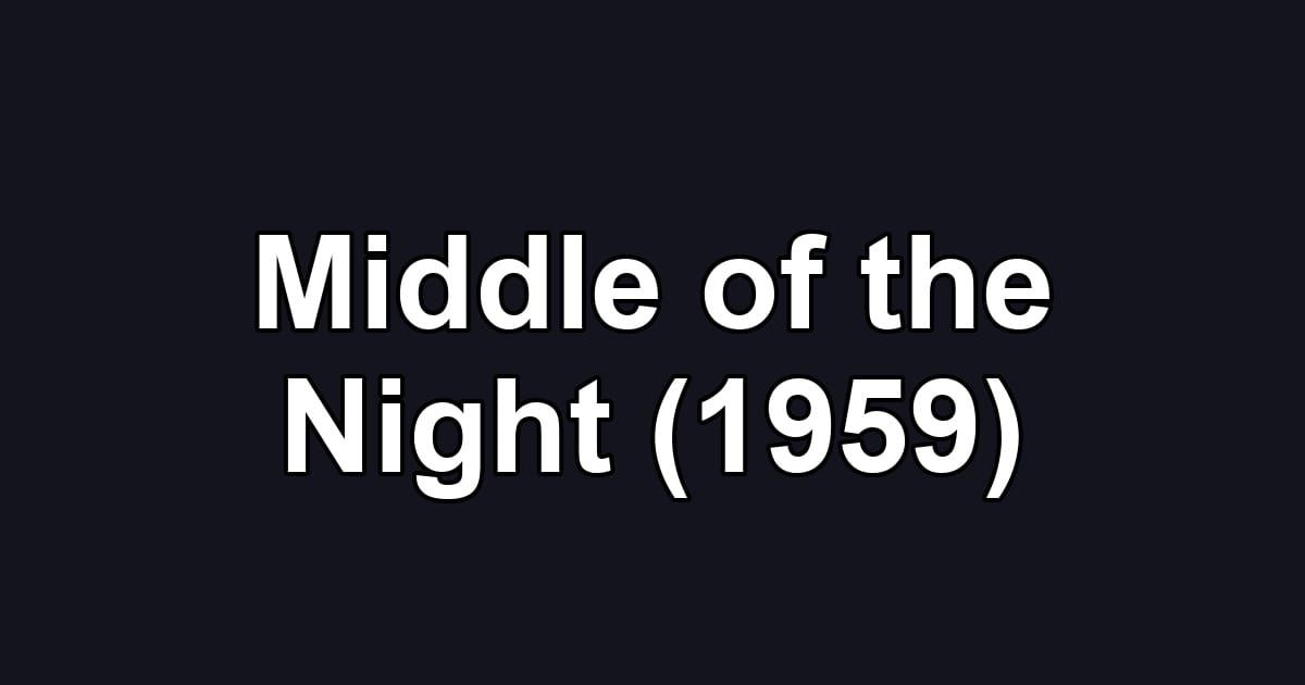 Middle of the Night (1959)